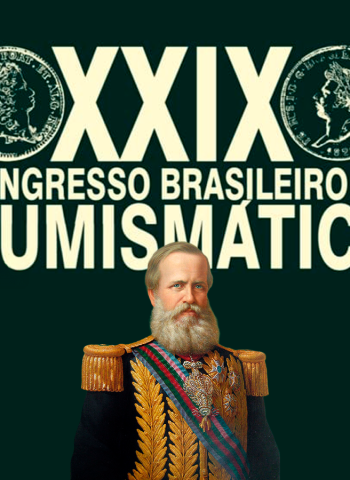 Congresso Brasileiro de Numismática será realizado de 11 a 13 de dezembro em São Paulo